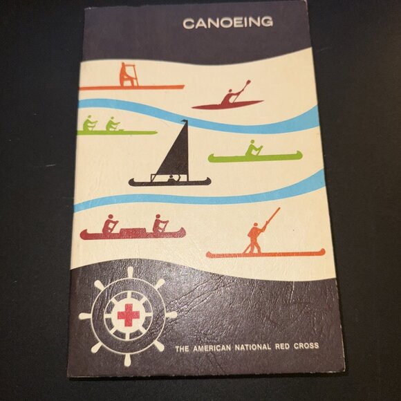 Vintage AMERICAN RED CROSS CANOEING Book 1977 FIRST Printing WATER Safety Rescue - Picture 2 of 3